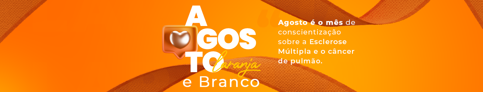 AGOSTO LARANJA E BRANCO