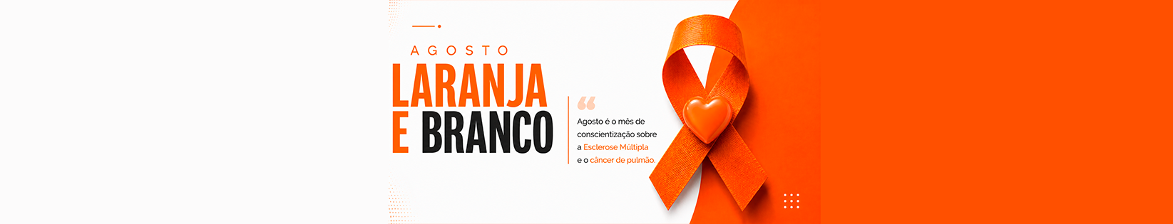 AGOSTO LARANJA E BRANCO